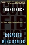 Confidence by Rosabeth Moss Kanter
