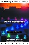 Pawn Structure Chess by Andrew Soltis