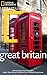National Geographic Traveler: Great Britain
