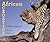 African Acrostics: A Word i...