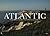 Atlantic: Coastal Towns, Seashores, and Waterways of North America