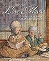 For the Love of Music by Elizabeth Rusch
