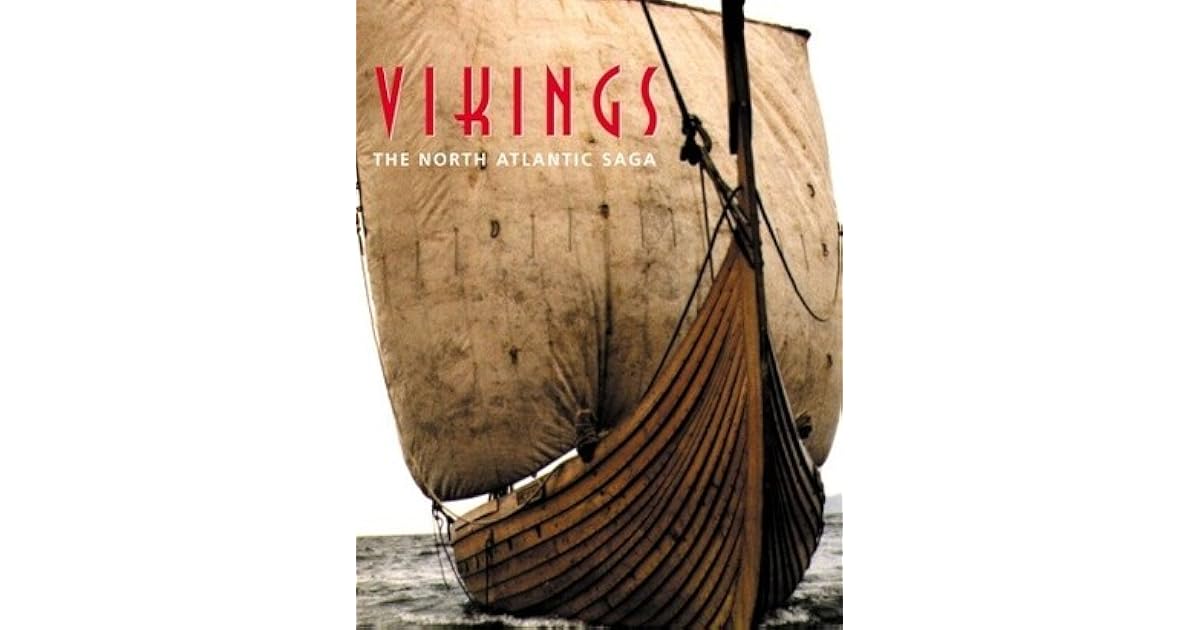 Vikings The North Atlantic Saga By William W Fitzhugh