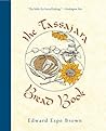 The Tassajara Bread Book by Edward Espe Brown