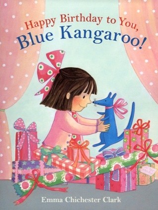 Happy Birthday to You, Blue Kangaroo! (Hardcover)