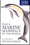 National Audubon Society Guide to Marine Mammals of the World by Brent S. Stewart