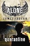 Quarantine by James  Phelan