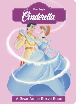 Walt Disney's Cinderella (Board Book)