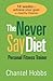 The Never Say Diet Personal Fitness Trainer by Chantel Hobbs