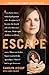 Escape: A Memoir
