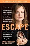 Escape: A Memoir