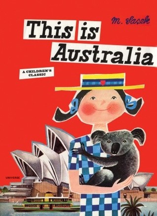 This is Australia: A Children's Classic (Hardcover)