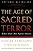 The Age of Sacred Terror by Daniel Benjamin