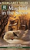 A Mischief in the Snow (Bracebridge Mystery, #4)