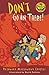 Don't Go In There! (Easy-to-Read Spooky Tales)
