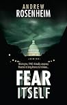 Fear Itself (Jimmy Nessheim, #1) Fear Itself (Jimmy Nessheim, #1)