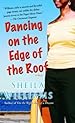 Image for Dancing on the Edge of the Roof