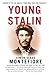 Young Stalin by Simon Sebag Montefiore