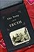 The Song and the Truth by Helga Ruebsamen