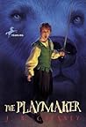 The Playmaker by J.B. Cheaney