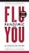 The Flu Pandemic and You: A...