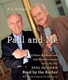 Paul and Me by A.E. Hotchner Paul and Me by A.E. Hotchner