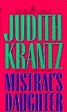 Mistral's Daughter by Judith Krantz