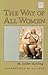 The Way of All Women
