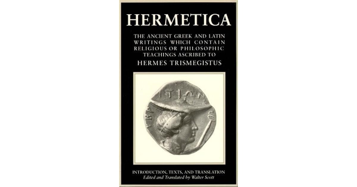 Hermetica, Vol. 1 by Walter Scott