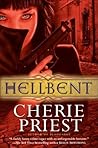 Hellbent by Cherie Priest