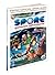 Spore Galactic Adventures: Prima Official Game Guide