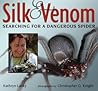 Silk and Venom: S...