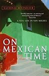 On Mexican Time: ...
