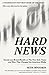 Hard News: Twenty-one Bruta...