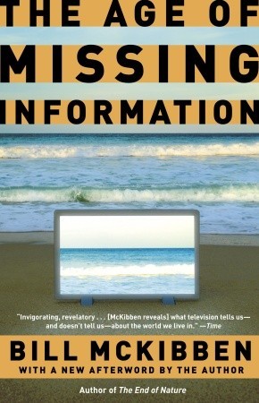 The Age of Missing Information (Paperback)