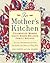 In Mother's Kitchen: Celebr...