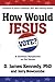How Would Jesus Vote?: A Christian Perspective on the Issues