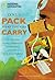 Only Pack What You Can Carry: My Path to Inner Strength, Confidence, and True Self-Knowledge