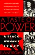 A Taste of Power: A Black Woman's Story