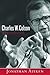 Charles W. Colson: A Life Redeemed