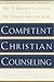 Competent Christian Counsel...