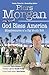 God Bless America by Piers Morgan