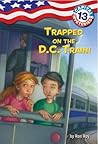 Trapped on the D.C. Train!