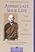 Appreciate Your Life: The E...