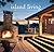 Island Living: Inland Retreats and Shoreside Havens