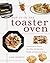 Pop It in the Toaster Oven by Lois Dewitt Pop It in the Toaster Oven by Lois Dewitt