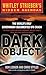 Dark Object: The World's Only Government-Documented UFO Crash (Scholastic Teaching Strategies)
