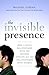 The Invisible Presence: How a Man's Relationship with His Mother Affects All His Relationships with Women