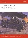 Poland 1939: The Birth of Blitzkrieg Poland 1939: The Birth of Blitzkrieg