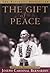The Gift of Peace: Personal...